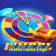 roleta russa jogo